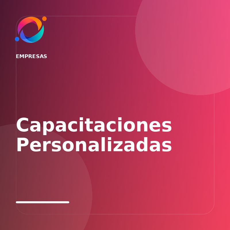 Capacitaciones Personalizadas