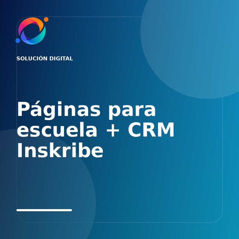 Página web para escuelas + CRM escolar